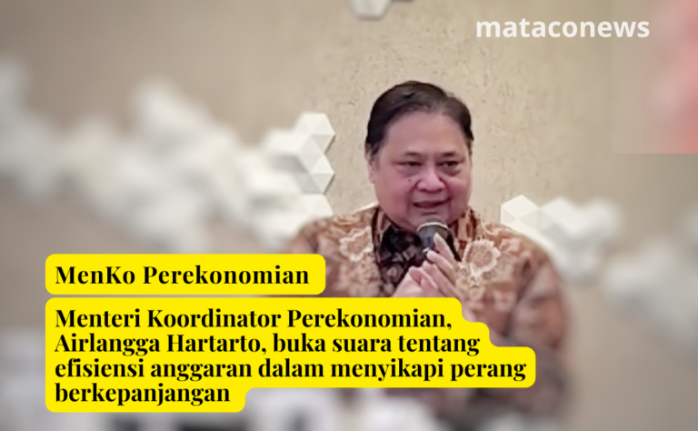 Menko perekonomian, Airlangga Hartarto, berbicara tentang efisiensi anggaran