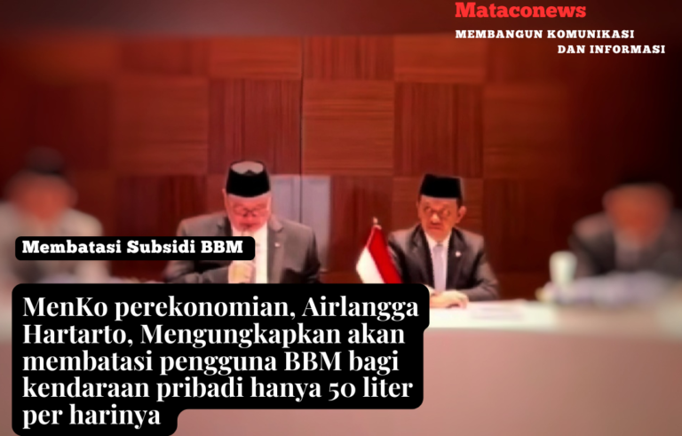 MenKo perekonomian Airlangga Hartarto, memberikan penjelasan secara resmi terkait pengaturan pendistribusian BBM