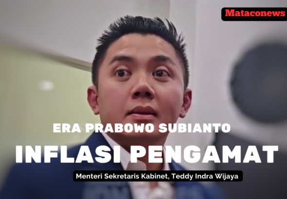 Seskab, Teddy Indra Wijaya, mengungkapkan telah terjadi fenomena Inflasi Pengamat
