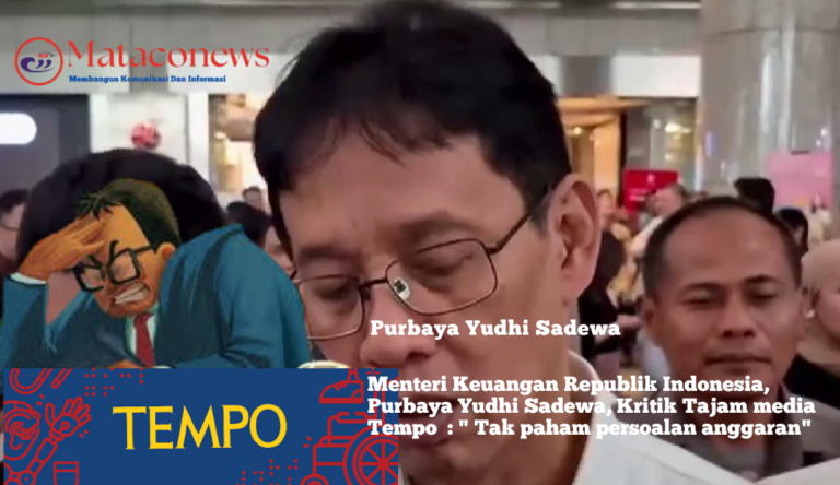 Menteri Keuangan, Purbaya Yudhi Sadewa, singgung media Tempo